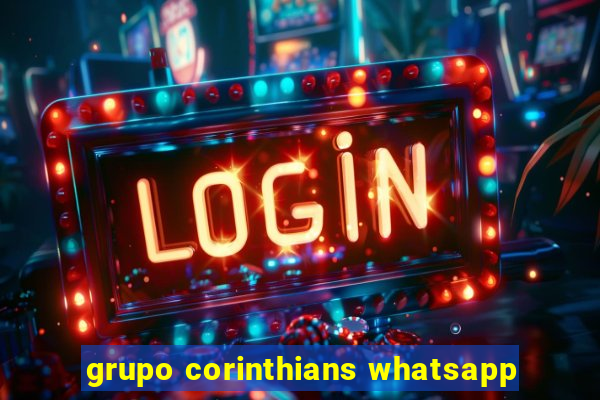 grupo corinthians whatsapp